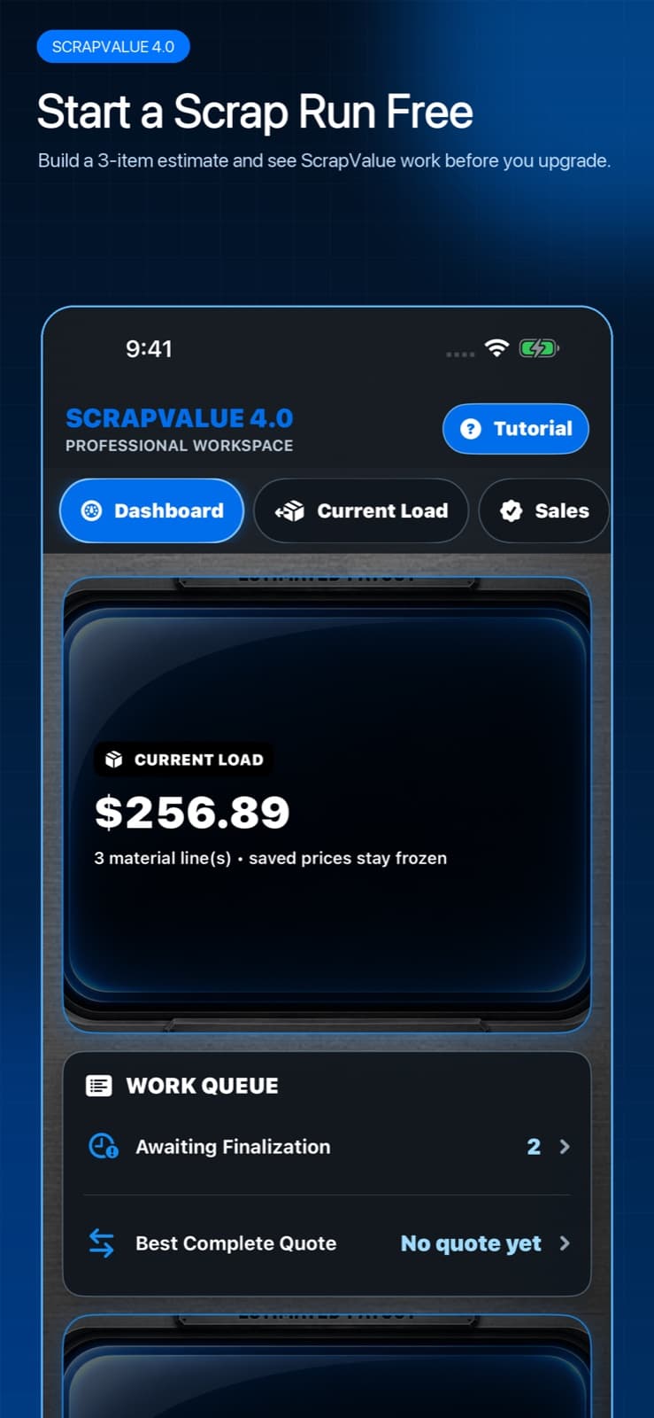 ScrapValue 4.0 dashboard showing a current load estimate and work queue
